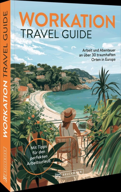 Workation Travel Guide - Barbara Riedel