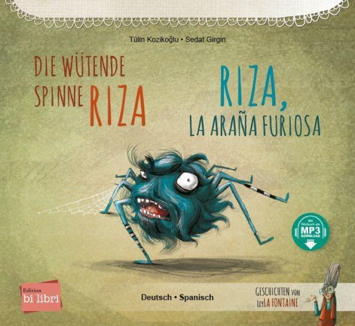 Die wütende Spinne Riza (Deutsch-Spanisch) - Tülin Koziko¿lu