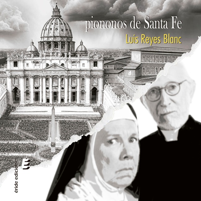 Piononos de Santa Fe - Luis Reyes Blanc