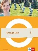 Cover-Bild zum Titel 'Orange Line 3 Grundkurs. Schulbuch (fester Einband) Klasse 7' von ''