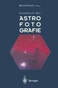 Cover-Bild zum Titel 'Handbuch der Astrofotografie' von ''
