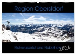 Cover-Bild zum Titel 'Region Oberstdorf - Kleinwalsertal und Nebelhorn (Wandkalender 2026 DIN A2 quer), CALVENDO Monatskalender' von 'Horst Eisele'