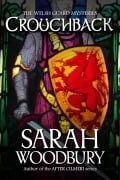 Cover-Bild zum Titel 'Crouchback' von 'Sarah Woodbury'
