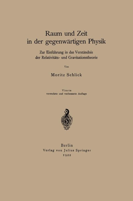 Raum und Zeit in der gegenwärtigen Physik - Moritz Schlick