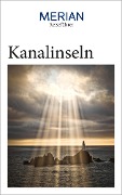 Cover-Bild zum Titel 'MERIAN Reiseführer Kanalinseln' von 'Trudie Trox'