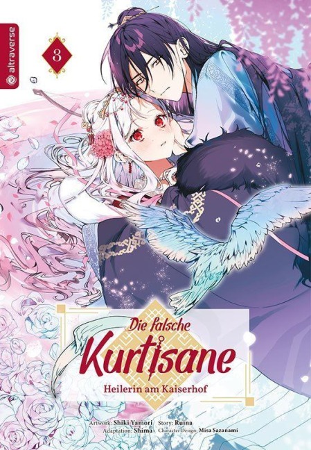 Die falsche Kurtisane - Heilerin am Kaiserhof 03 - Ruina, Shiki Yamori, Stefania Orefice, Shima