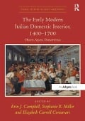 Cover-Bild zum Titel 'The Early Modern Italian Domestic Interior, 1400-1700' von ''