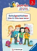 Schulgeschichten - Silbe für Silbe lesen lernen - Leserabe ab 1. Klasse - Erstlesebuch für Kinder ab 6 Jahren - Katja Königsberg