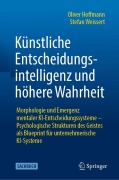 Cover-Bild zum Titel 'Künstliche Entscheidungsintelligenz und höhere Wahrheit' von 'Oliver Hoffmann, Stefan Weissert'