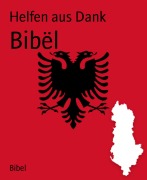Bibël - Helfen aus Dank