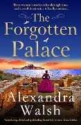 The Forgotten Palace - Alexandra Walsh