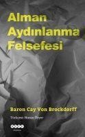 Alman Aydinlanma Felsefesi - Baron Cay von Brockdorff