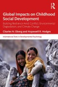 Cover-Bild zum Titel 'Global Impacts on Childhood Social Development' von 'Charles N. Oberg, Hopewell R. Hodges'
