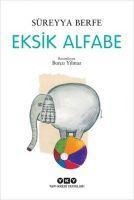 Eksik Alfabe - Süreyya Berfe