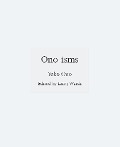 Cover-Bild zum Titel 'Ono-isms' von 'Yoko Ono'