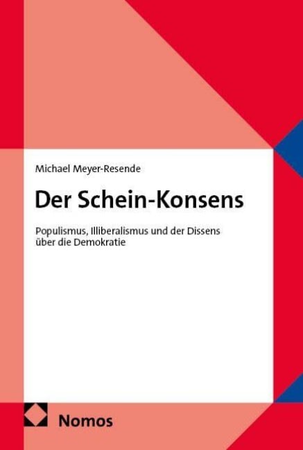 Der Schein-Konsens - Michael Meyer-Resende