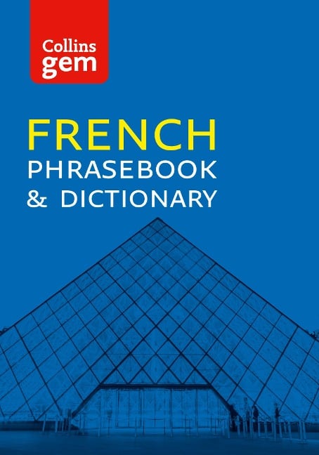 Collins French Phrasebook and Dictionary Gem Edition - Collins Dictionaries