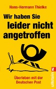 Cover-Bild zum Titel 'Wir haben Sie leider nicht angetroffen' von 'Hans-Hermann Thielke'