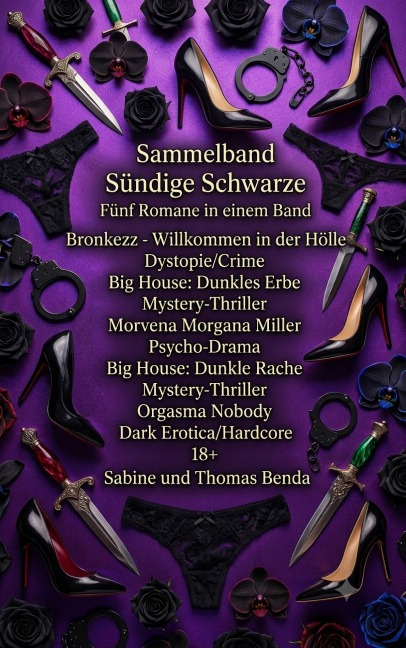 Sammelband Sündige Schwarze - Fünf Romane in einem Band - Thomas Benda, Sabine Benda