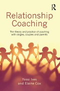 Cover-Bild zum Titel 'Relationship Coaching' von 'Yossi Ives, Elaine Cox'