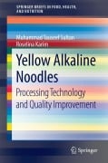Cover-Bild zum Titel 'Yellow Alkaline Noodles' von 'Muhammad Tauseef Sultan, Roselina Karim'