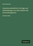 Cover-Bild zum Titel 'Gemeinverständliche Vorträge und Abhandlungen aus dem Gebiete der Entwicklungslehre' von 'Ernst Haeckel'