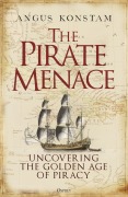 Cover-Bild zum Titel 'The Pirate Menace' von 'Angus Konstam'