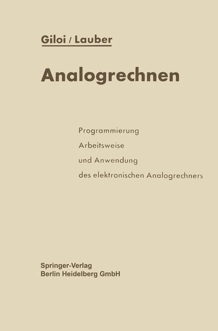 Analogrechnen - Wolfgang Giloi, Rudolf Lauber
