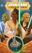 Cover-Bild zum Titel 'Star Wars The High Republic 1' von 'Cavan Scott'