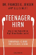 Teenager-Hirn - Frances E. Jensen
