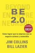 Cover-Bild zum Titel 'Be 2.0 (Be 2.0 Spanish Edition)' von 'Jim Collins, Willliam Lazier'