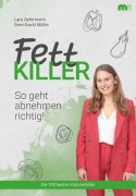 Cover-Bild zum Titel 'Fettkiller' von 'Lara Opfermann, Sven-David Müller'