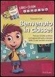 Cover-Bild zum Titel 'Benvenuto in classe! Kit' von 'Annamaria Gatti'