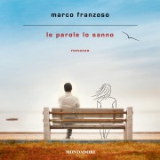 Cover-Bild zum Titel 'Le parole lo sanno' von 'Franzoso Marco'