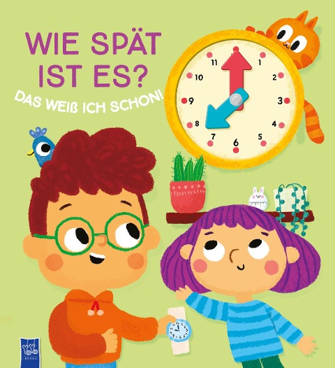 Wie spät ist es? Das weiß ich schon! - 