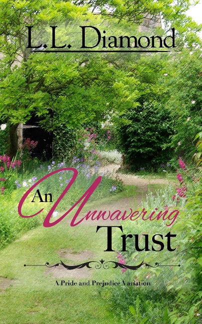 Unwavering Trust - Ll Diamond