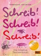 Cover-Bild zum Titel 'Schreib! Schreib! Schreib!' von 'Katarina Kuick, Ylva Karlsson'