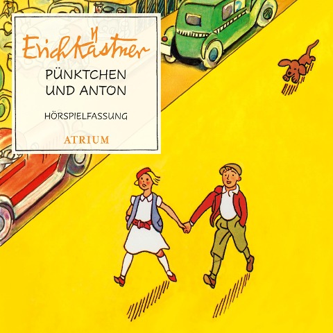 Pünktchen und Anton - Erich Kästner, Franz Roth
