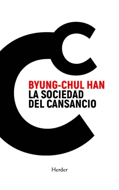La sociedad del cansancio - 