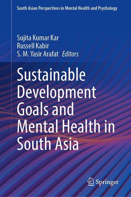Sustainable Development Goals and Mental Health in South Asia - 