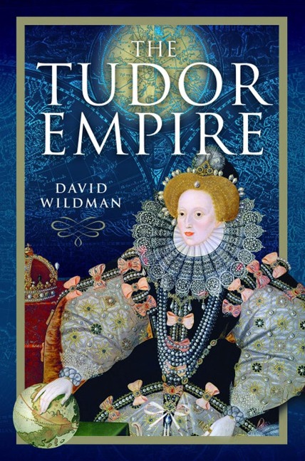 Tudor Empire - Wildman David Wildman