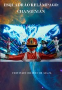 Esquadrão Relâmpago - Ricardo de Souza