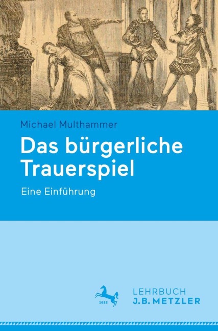 Das bürgerliche Trauerspiel - Michael Multhammer