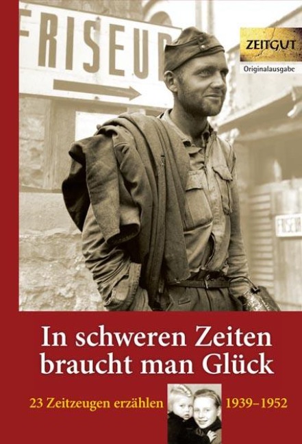 In schweren Zeiten braucht man Glück - 