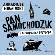 Cover-Bild zum Titel 'Pan Samochodzik i europejska przygoda' von 'Arkadiusz Niemirski'