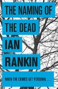 Cover-Bild zum Titel 'The Naming of the Dead' von 'Ian Rankin'