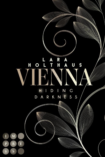 Vienna 2: Hiding Darkness - Lara Holthaus