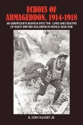 Cover-Bild zum Titel 'Echoes of Armageddon, 1914-1918' von 'B. Cory Jr. Kilvert'
