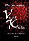 Cover-Bild zum Titel 'VIRUS KILLER' von 'Werner Sonne'