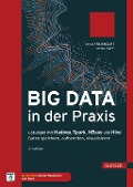Cover-Bild zum Titel 'Big Data in der Praxis' von 'Jonas Freiknecht, Stefan Papp'